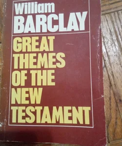 Great Themes of the New Testament
