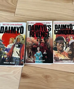 Daimyo, Daimyo’s Revenge, Daimyo’s Conquest