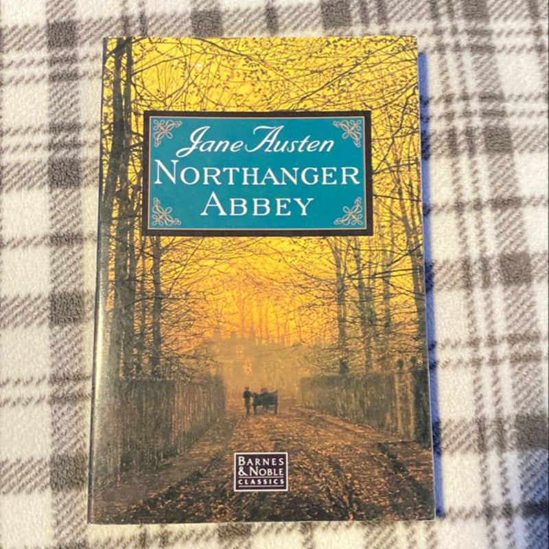 Northanger Abbey