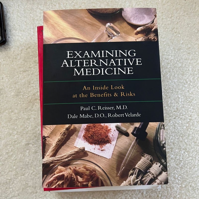 Examining Alternative Medicine