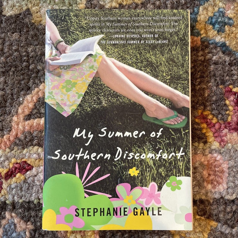My Summer of Southern Discomfort