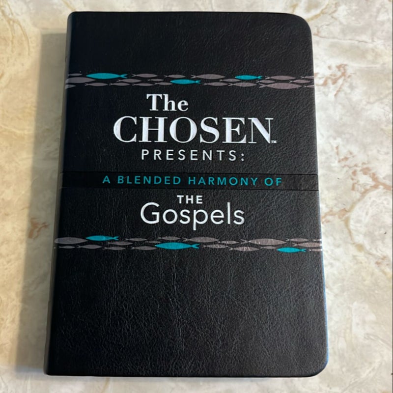 The Chosen Presents: a Blended Harmony of the Gospels