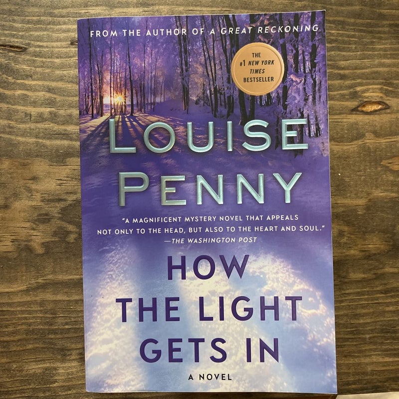 How the Light Gets In by Louise Penny