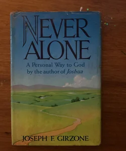 Never Alone