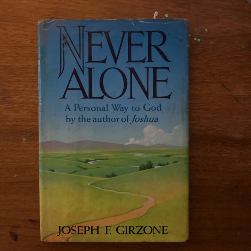 Never Alone