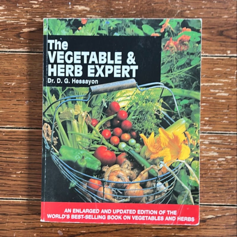 The Vegetable and Herb Expert