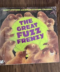 The Great Fuzzy Frenzy