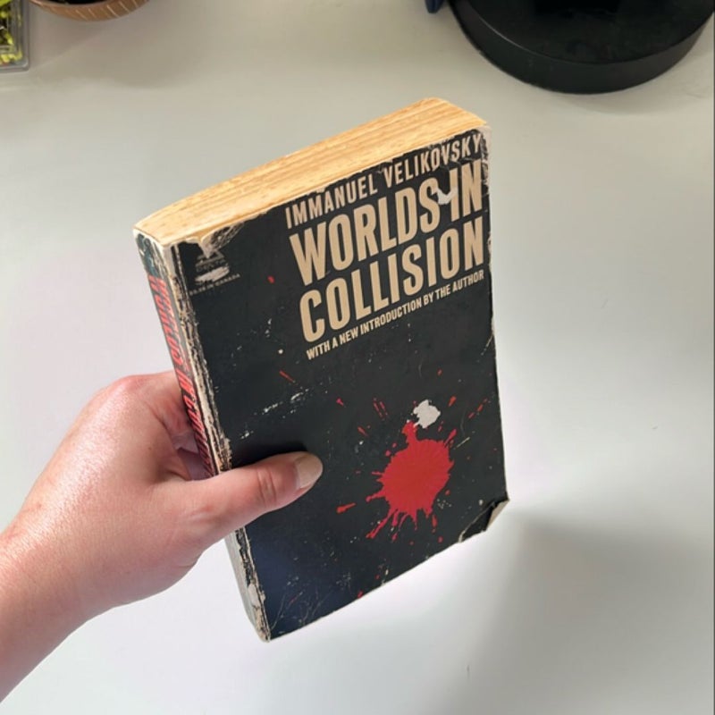 Worlds in collision 