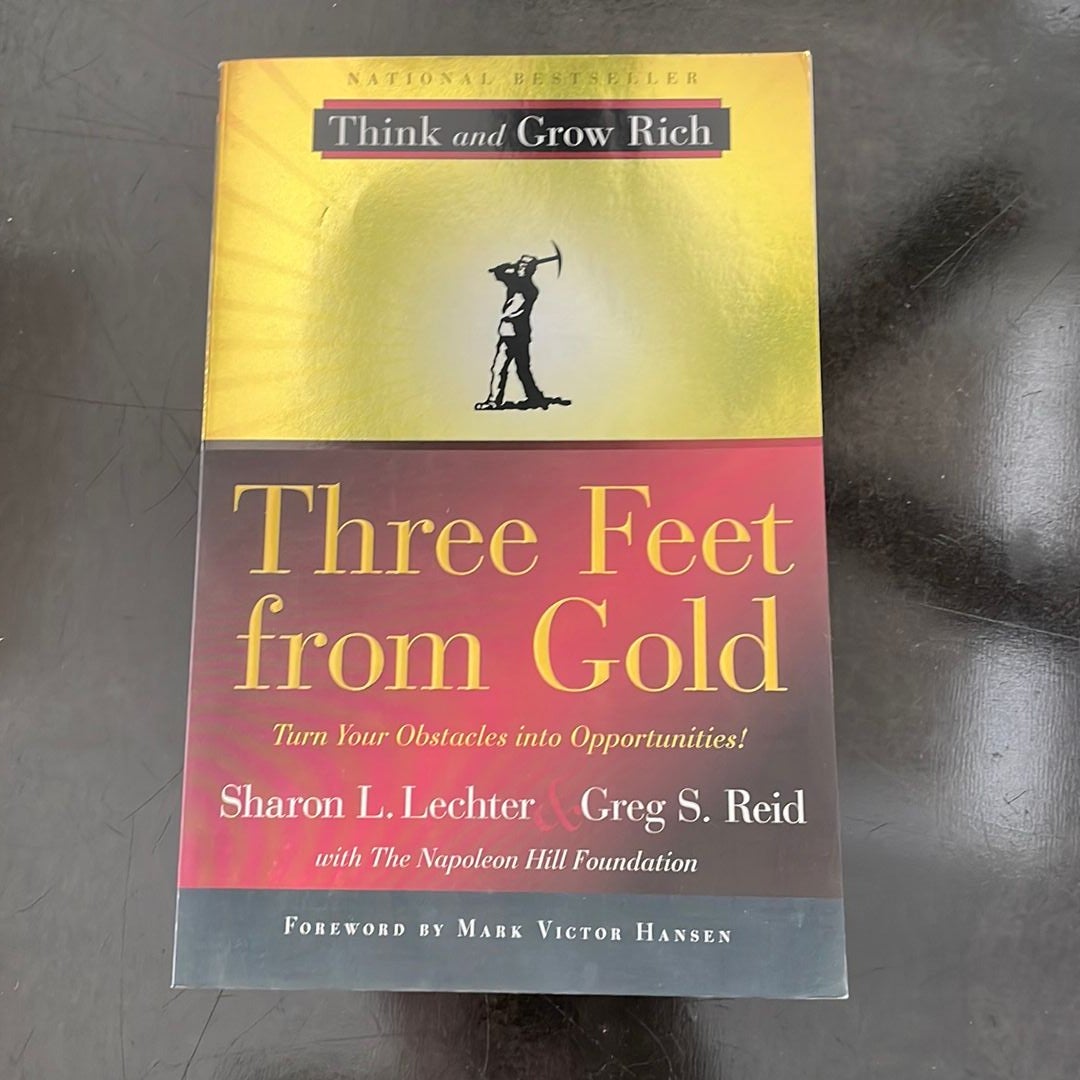 Three Feet from Gold