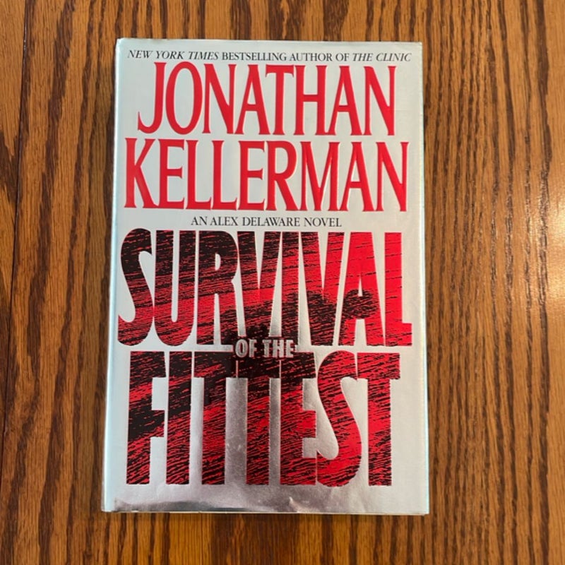 Survival of the Fittest