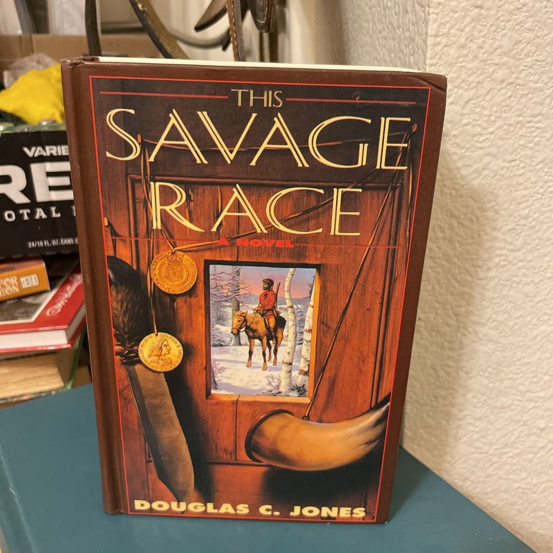 This Savage Race