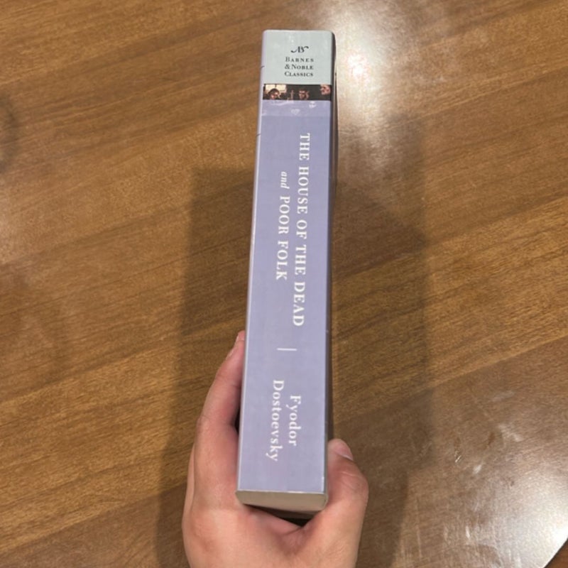 The House of the Dead and Poor Folk