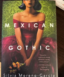 Mexican Gothic