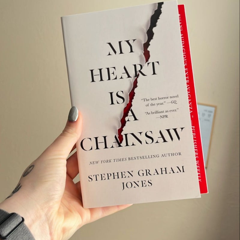 My Heart Is a Chainsaw
