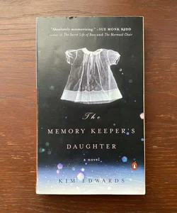 The Memory Keeper's Daughter