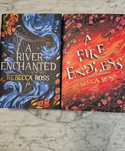 A River Enchanted & A Fire Endless 