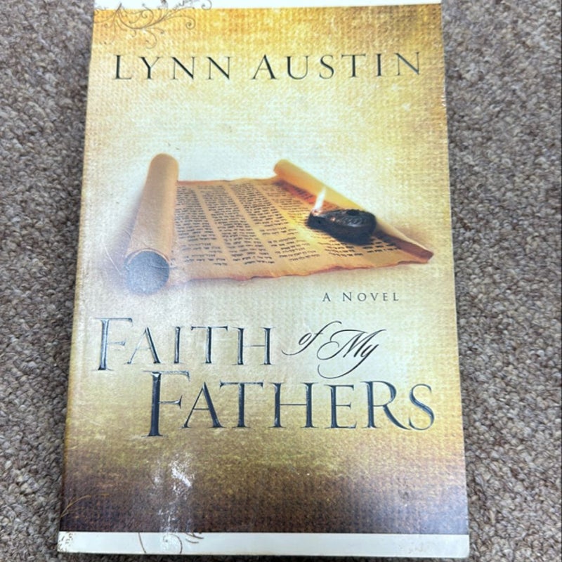 Faith of My Fathers