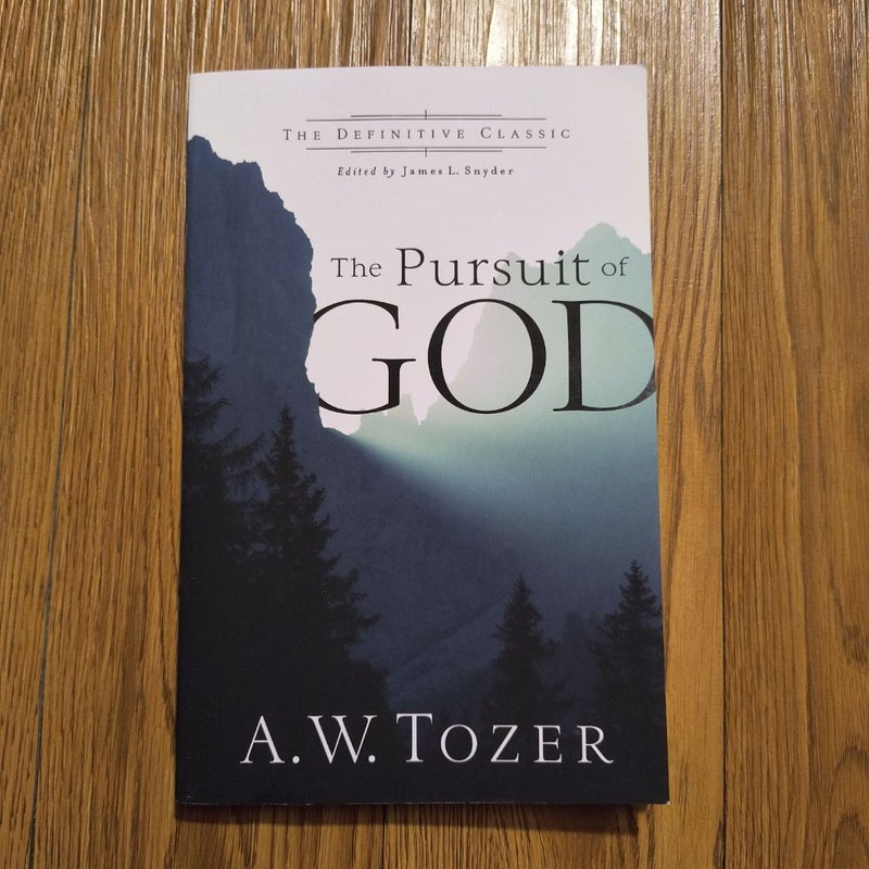 The Pursuit of God
