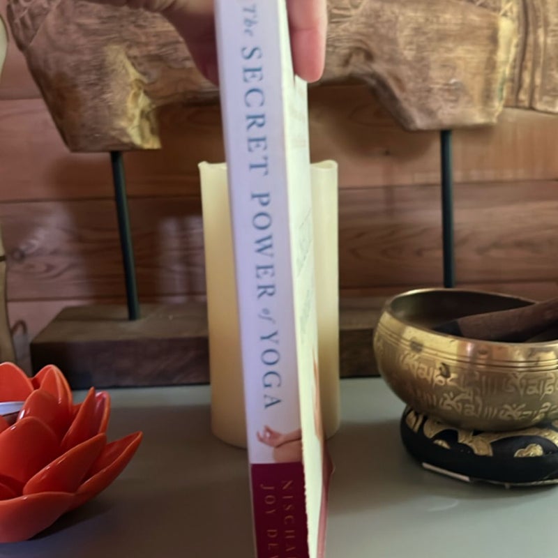 The Secret Power of Yoga
