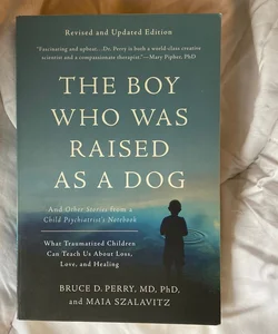 The Boy Who Was Raised As a Dog