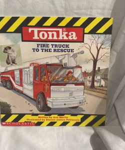 Tonka Fire Truck to the Rescue