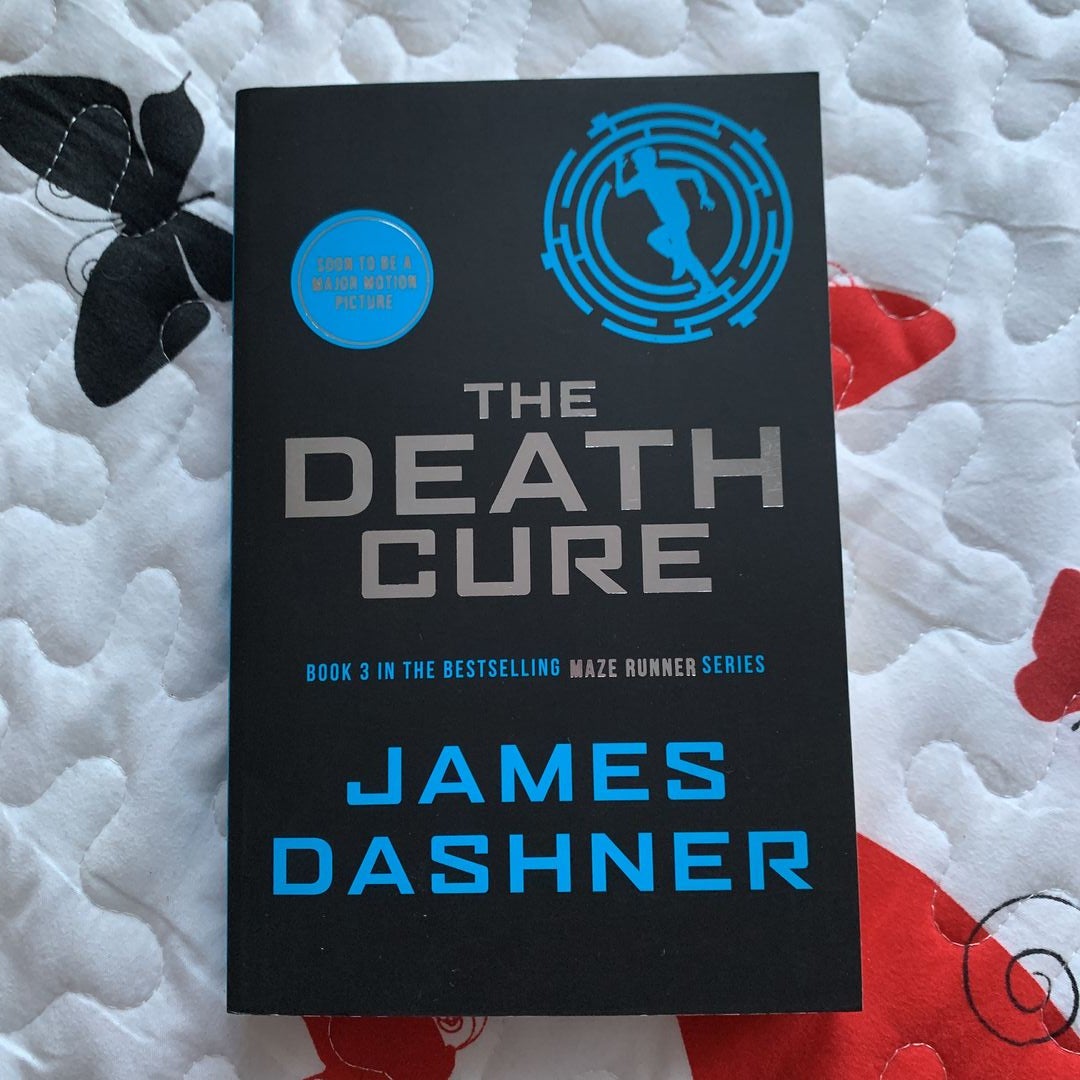 The Death Cure (Maze Runner Series, Bk. 3) 