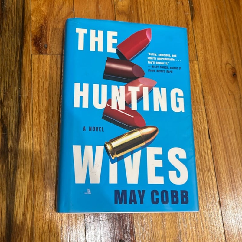 The Hunting Wives