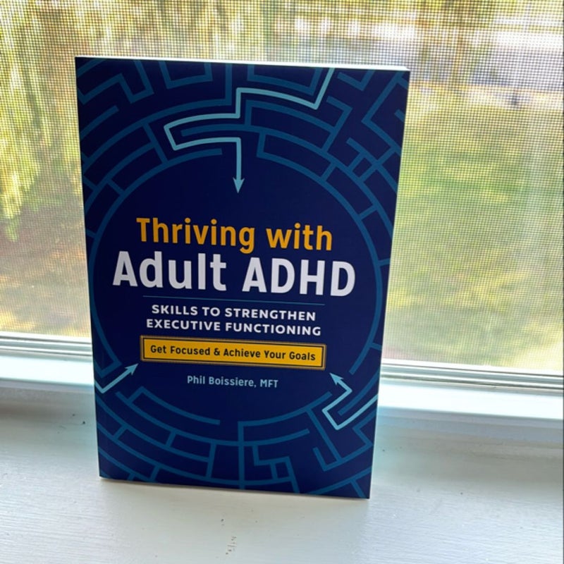 Thriving with Adult ADHD