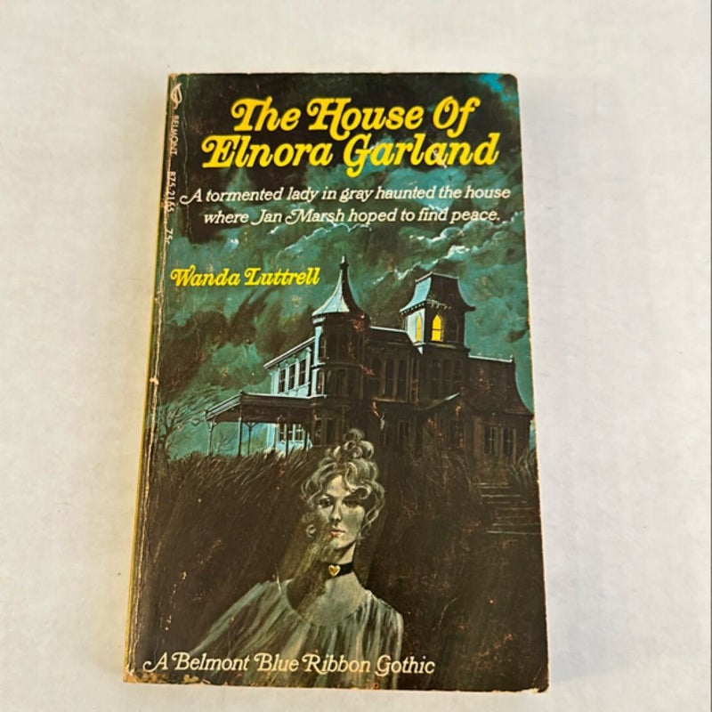 The House of Elnora Garland