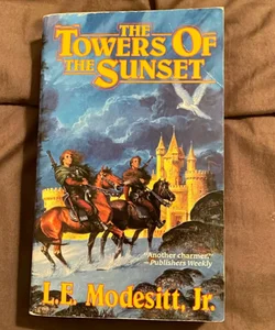 The Towers of the Sunset