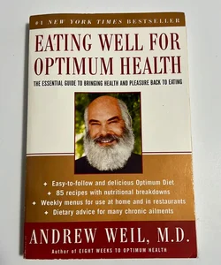 Eating Well for Optimum Health
