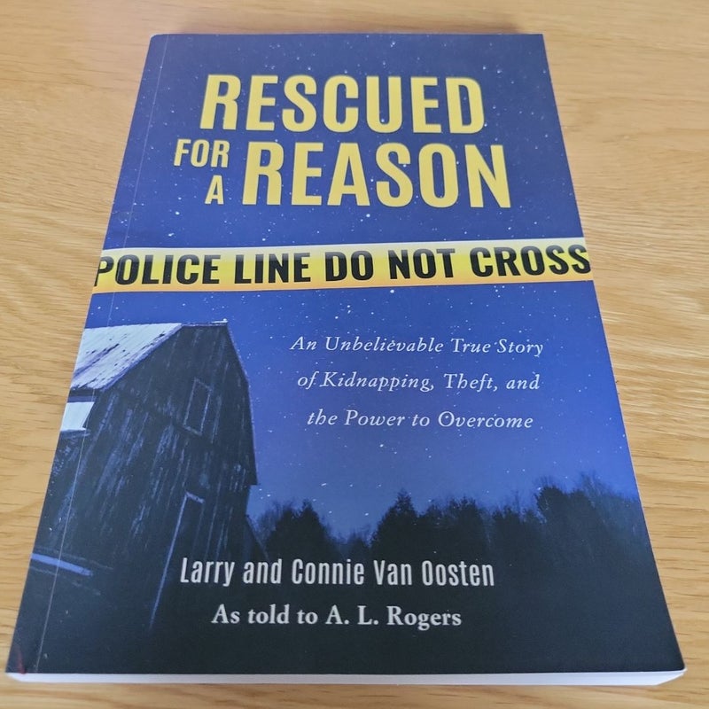 Rescued for a Reason