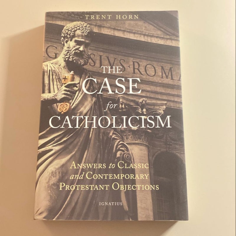 The Case for Catholicism