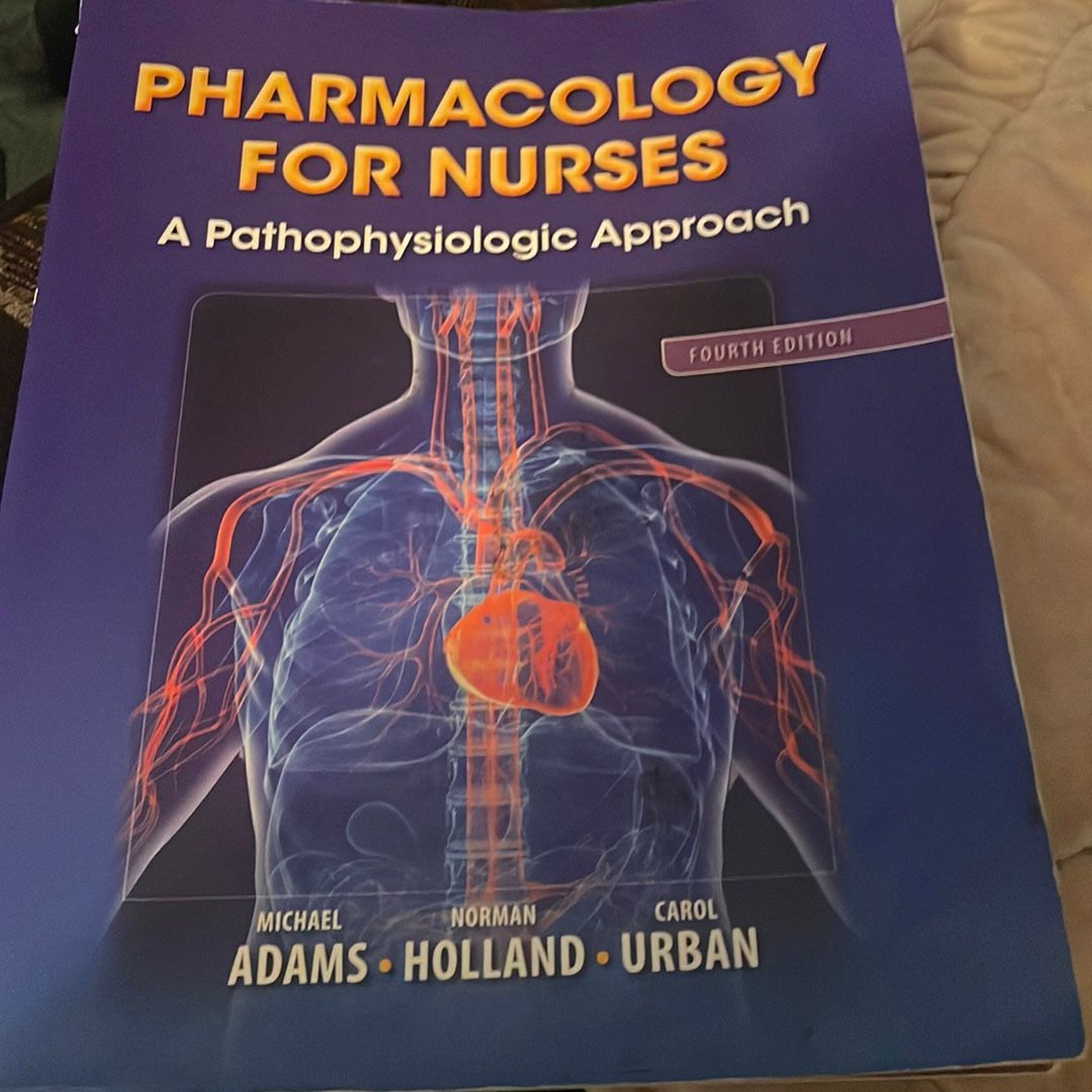 Pharmacology for Nurses