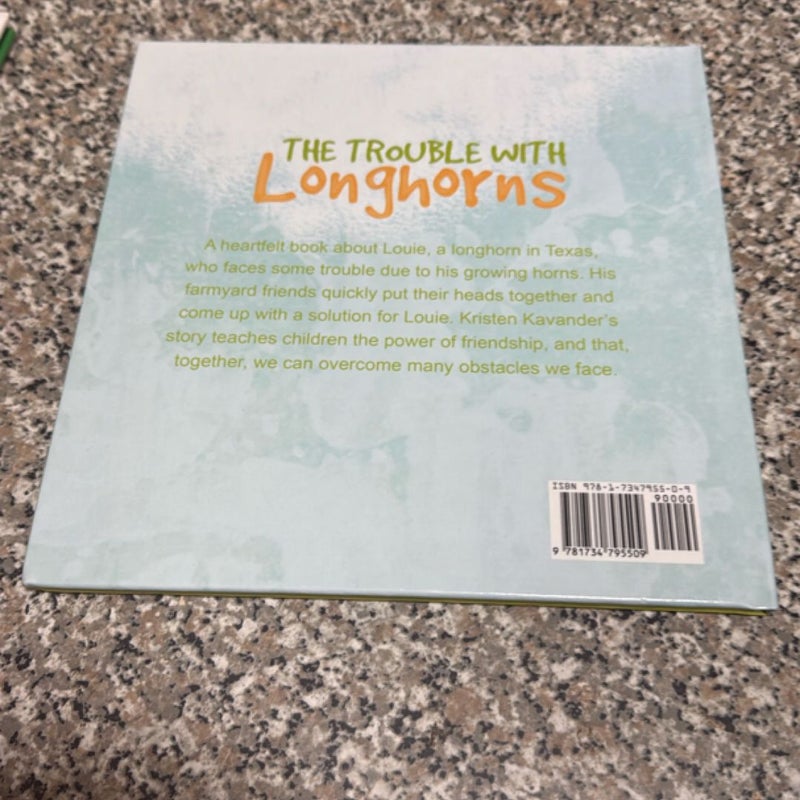 The Trouble with Longhorns First Printing