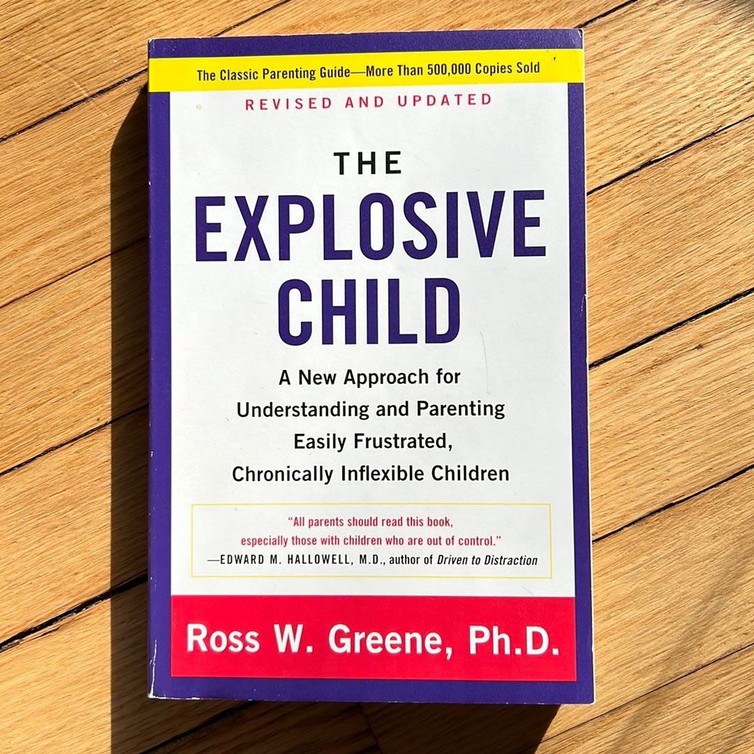 The Explosive Child [Fifth Edition]