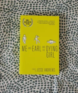 Me and Earl and the Dying Girl (Revised Edition)