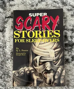 Super scary stories for sleep-overs