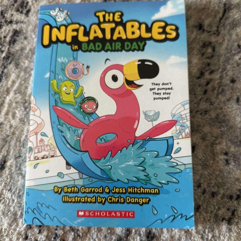 The Inflatables in Bad Air Day (the Inflatables #1)