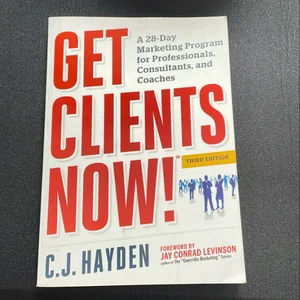 Get Clients Now!™