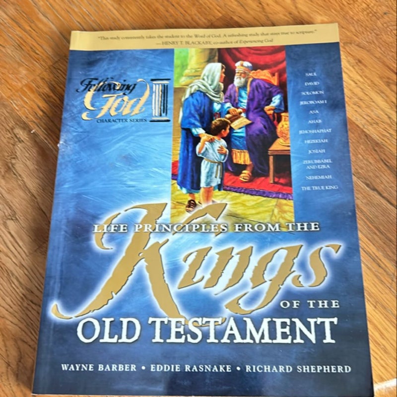 Life Principles from Kings of the Old Testament