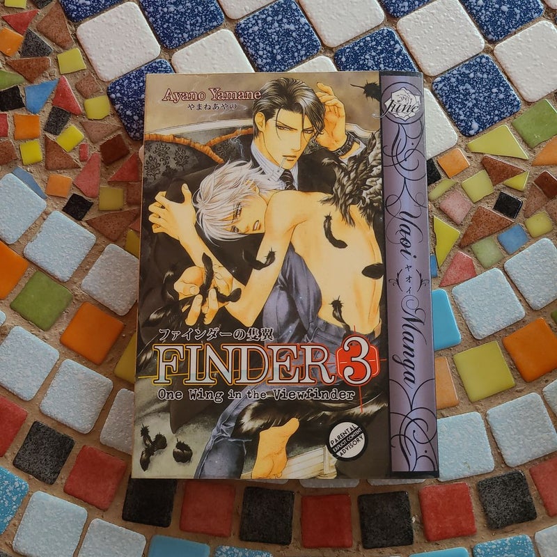 Finder Volume 3: One Wing in the View Finder (Yaoi)