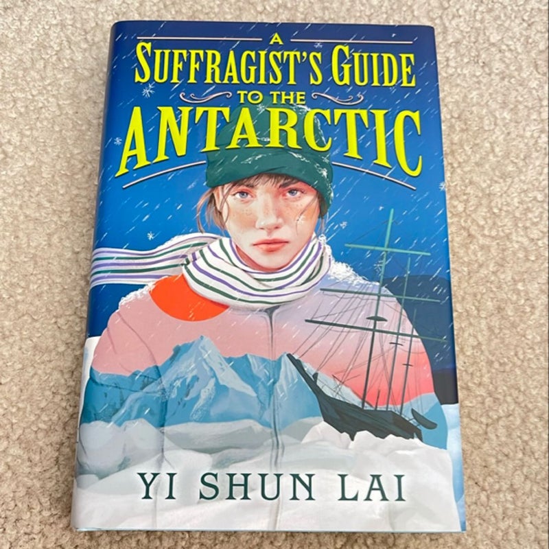 A Suffragist's Guide to the Antarctic