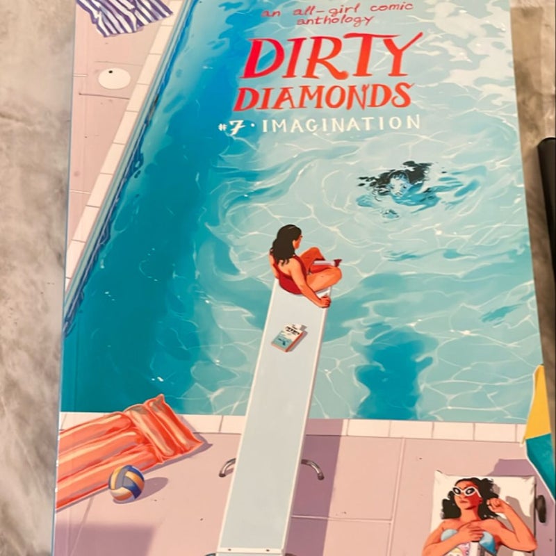 Dirty Diamonds 7