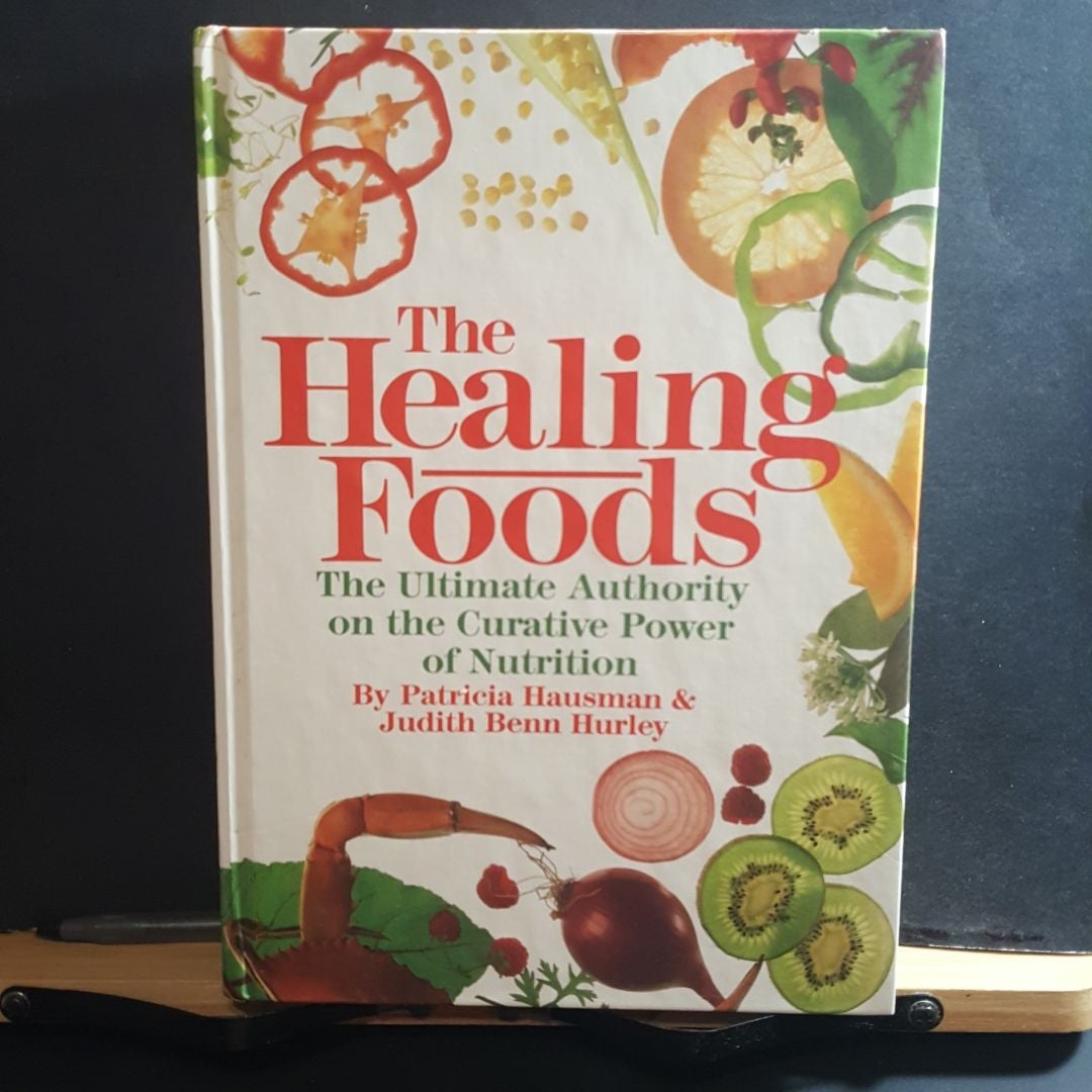 The Healing Foods