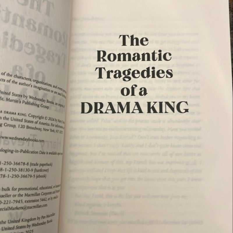 The Romantic Tragedies of a Drama King