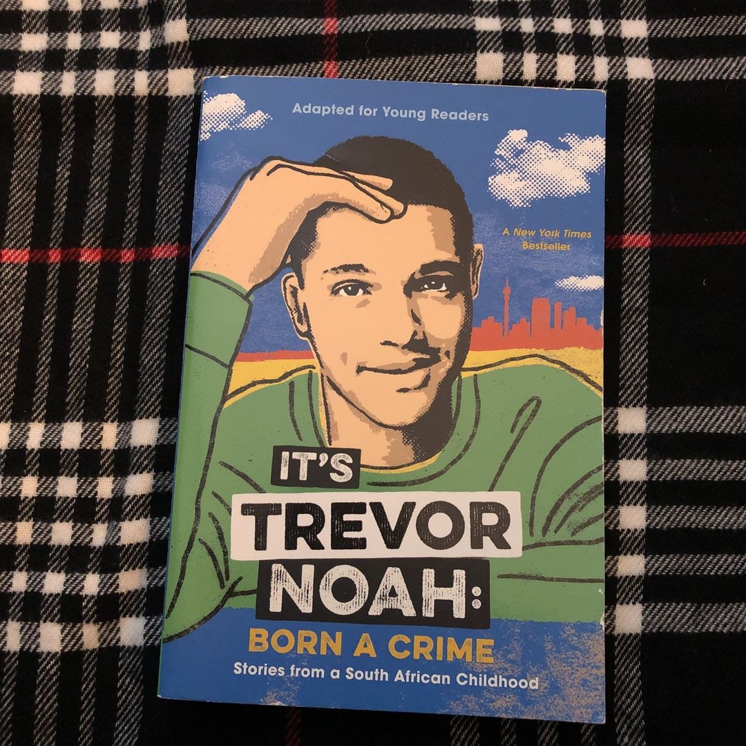 It's Trevor Noah: Born a Crime