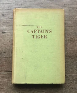 The Captain’s Tiger