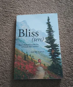 Bliss(ters)