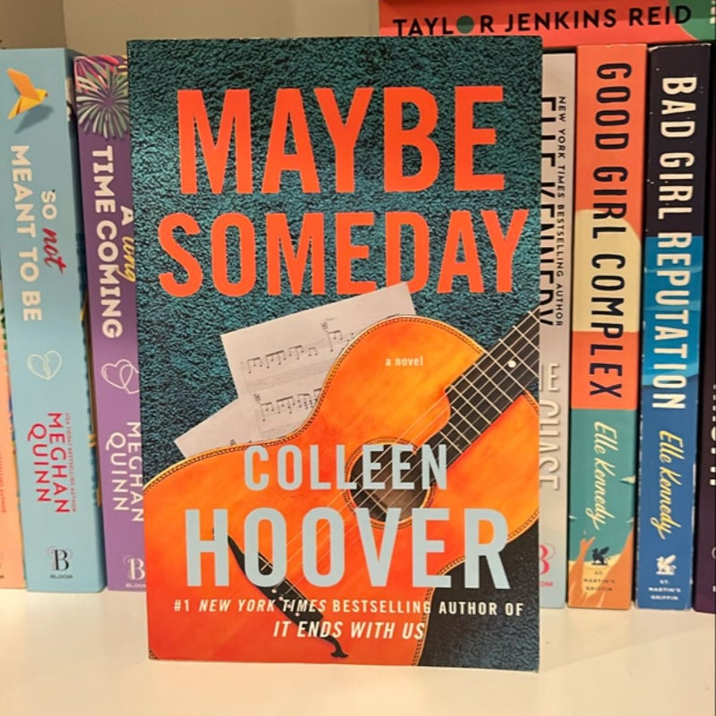 Maybe Someday